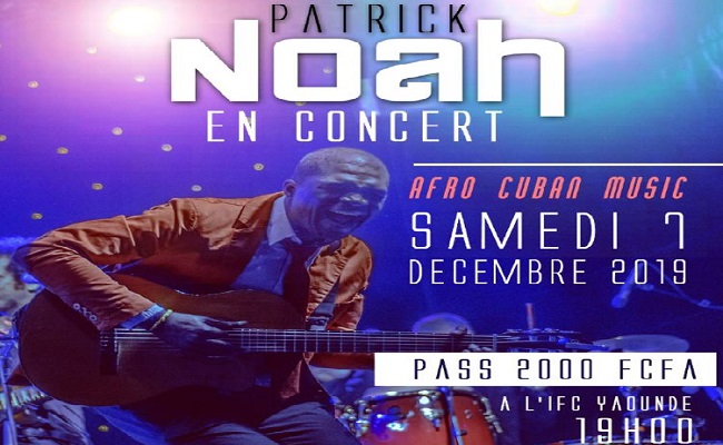 Patrick NOAH EN CONCERT live le 7 décembre 2019 à l’IFC de Yaoundé.